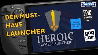 Heroic Games Launcher ! | GOG, Prime- & Epic-Games auf dem Steam Deck installieren! | Tutorial 2024