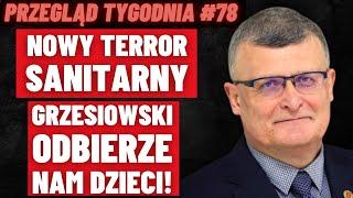 SZOKUJĄCE PLANY GŁÓWNEGO INSPEKTORA SANITARNEGO. CO SZYKUJE POLAKOM PAWEŁ GRZESIOWSKI?