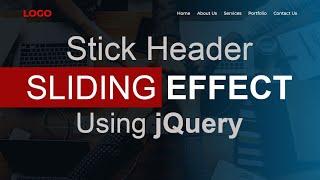 Sticky Header animation effect using jQuery | Sticky Navbar effect using HTML CSS and jQuery