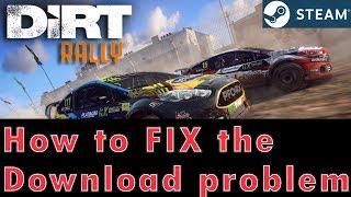 Fix DIRT Rally Download Problem on your Steam account