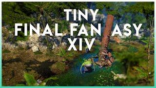 Tiny Final Fantasy XIV | Tilt Shift