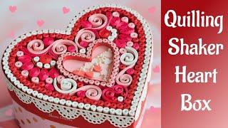 Quilling Heart Shaped Shaker Gift Box/ Valentine's Day Gift Ideas