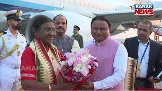 President Droupadi Murmu Arrives At Bhubaneswar Airport | CM & Governor Welcomes