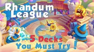 5 Decks You Must Try in Rhandum League! Rush Royale