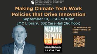 Making Climate Tech Work: Policies that Drive Innovation By Alon Tal