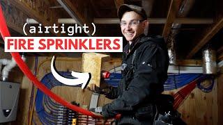 AIRTIGHT House Fire Sprinklers with PEX Piping (Fire Protection Part 2)