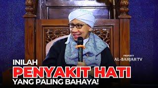 Ciri Sifat Sombong yang Jarang Disadari | Buya Yahya