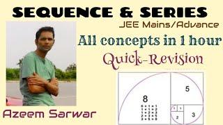 Sequence & Series | IIT Mains & IIT Advanced | Azeem Sarwar | Sarwar Classes