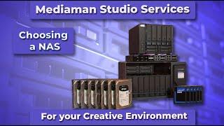 Choosing a NAS for your Creative Environment