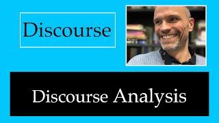 Introduction - What is Discourse Analysis