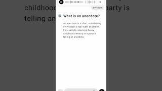 What is an anecdote?