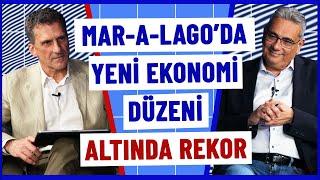 Doların geleceği! Mar-a-Lago'da & Konutta işler tersine döner mi? | Kerim Rota & Ömer Gencal