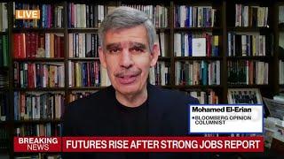 El-Erian: Jobs Report Makes Fed's 'Trilemma' Even Harder