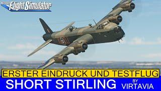 SHORT STIRLING by Virtavia - Erster Eindruck & Testflug  MSFS 2020