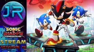 3 S Ranks Left! | Sonic X Shadow Generations - LIVE STREAM: Session 10