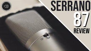 Serrano 87 Microphone Review | The best U87 Clone?