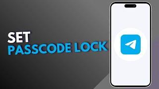 How to Set passcode Lock in Telegram App on Android