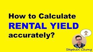 How to Calculate Rental Yield accurately? (Episode 20)