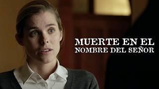 Muerte en el nombre del Señor ️| Película Completa en Español | Pelicula Suspenso | 2017