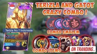 TERIZLA AND GATOT CRAZY COMBO - BEST ITEMS BUILD TERIZLA 2024