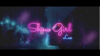 LEX- SHOW GIRL (OFFICIAL VIDEO)