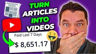 Convert Articles Into Videos In MINUTES & Make $1,175 Daily With Affiliate Marketing