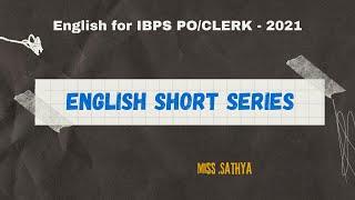 Sentence Connectors Part - 6 Order of Importance || ENGLISH || IBPS PO/ CLERK || Miss.Sathya