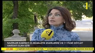 Nazirlər Kabineti 35 müəllifin əsərlərini və 11 filmi dövlət varidatı elan edib