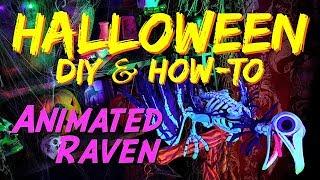 DIY Animated Raven HALLOWEEN Prop & How-To Video Tutorial