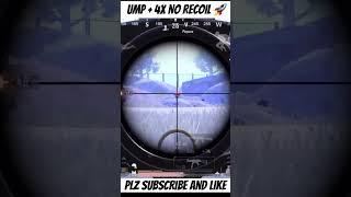 UMP + 4x No Recoil  @officialscoutop