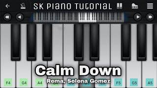 Calm Down :: Mobile Piano Tutorial | Rema, Selena Gomez