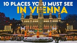 Top 10 Best Places to Visit in Vienna