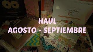 HAUL AGOSTO - SEPTIEMBRE - Artículos de scrapbook y más