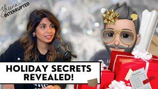 Revealing Our Holiday Secrets... | Ep. 46 | Sheena Interrupted