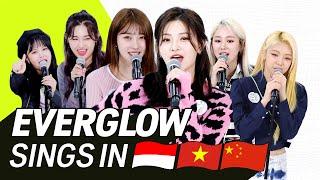 K-POP STARS sing in THREE Languages | INA/VIET/CHIN | EVERGLOW | TRANSONGLATION