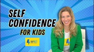 Self-Confidence with IMPACT Kids Coach | Educational Video for Kids