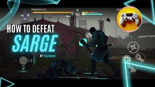 Shadow Fight 3 - How To Defeat Sarge (Boss Fight - Chapter 1) Hard Difficulty