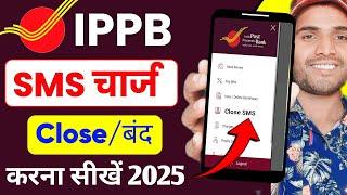 Ippb Sms Charges Kaise Band Kare | Ippb Sms Carges Off | How To Stop sms Charge In Ippb Account