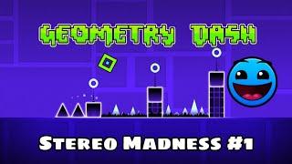 Geometry Dash - “Stereo Madness” 100% Complete [All Coins] | Jonathan Rebollar