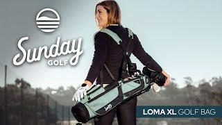 Sunday Golf Loma XL | Ultra Lightweight Golf Carry Bag