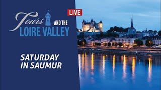  Saturday in Saumur