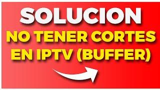  SOLUCION Cortes de Internet en IPTV: Agrandar Tamaño Buffer  2024