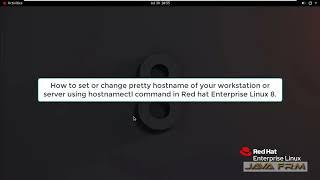 How to set or change pretty hostname using hostnamectl command in RHEL 8