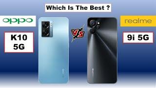 Oppo K10 5G vs Realme 9i 5G | Which Is The Best ?