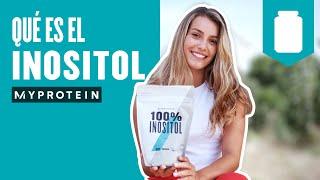 ¿Qué es y para qué sirve el INOSITOL? ¿Realmente funciona?