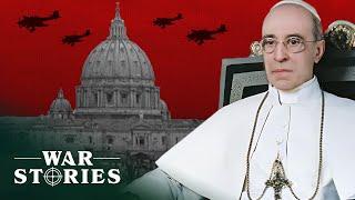 The Uncertain Allegiances Of The Vatican In WW2