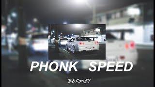 Speed up Phonk Playlist #12 BEKMET PHONK