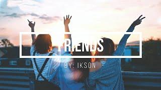 Ikson - Friends (Vlog No Copyright Music)