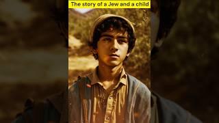 The story of a Jew and a child #islamicstory #islamicshorts #allah #prophetmuhammad