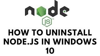 How to Uninstall Node.js in Windows 2022